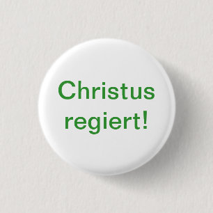 Christ rules! 1 inch round button