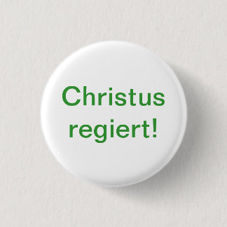 Christ rules! 1 inch round button