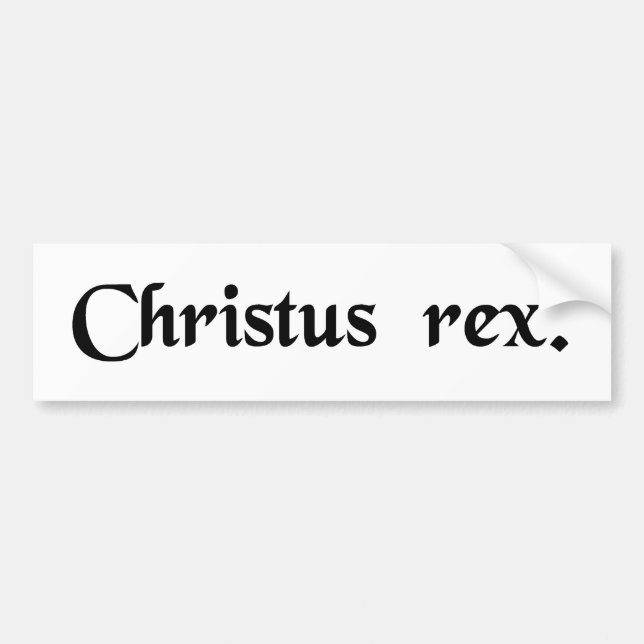 Christ the King Bumper Sticker (Front)