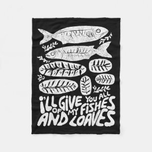 Christian 2 Fishes 5 Breads 5000 Against _1 Fleece Blanket