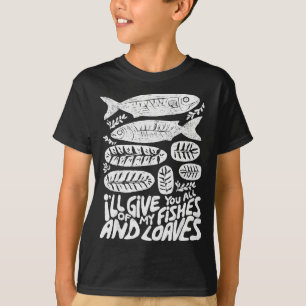 Christian 2 Fishes 5 Breads 5000 Against _1  T-Shirt