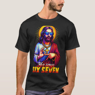 Christian 67 Meme Gen Alpha 6 7 Jesus Says Six Sev T-Shirt