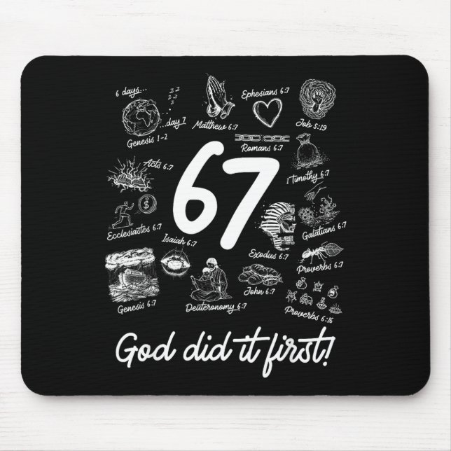 Christian 6 7 Meme Six Seven 67 Bible Verse Script Mouse Pad (Front)