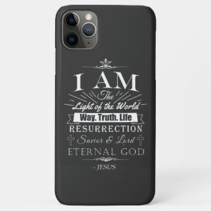 Christian Amazing Bible Claims of Jesus: I AM iPhone 11 Pro Max Case
