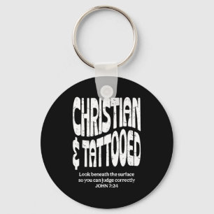 Christian And Tattooed Keychain