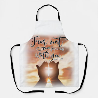 Christian Apron | Fear Not, For I Am With You