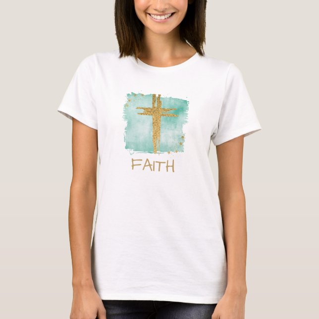 *~* Christian AQUA Cross Gold Glitter FAITH T T-Shirt (Front)