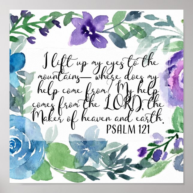 Christian art Psalm 121 Poster (Front)