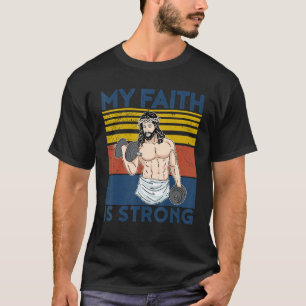 Christian Athlete Apparel Workout Gym Faith Is Str T-Shirt