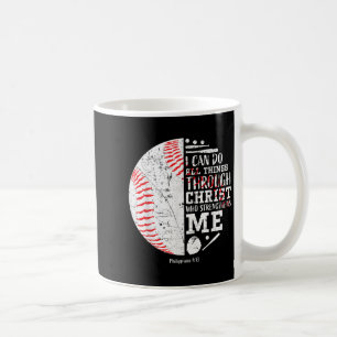 Christian Baseball Philipans 4_13 I Can Do All Thi Coffee Mug