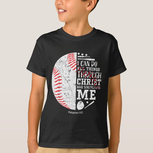 Christian Baseball Philipans 4_13 I Can Do All Thi T-Shirt (Front)