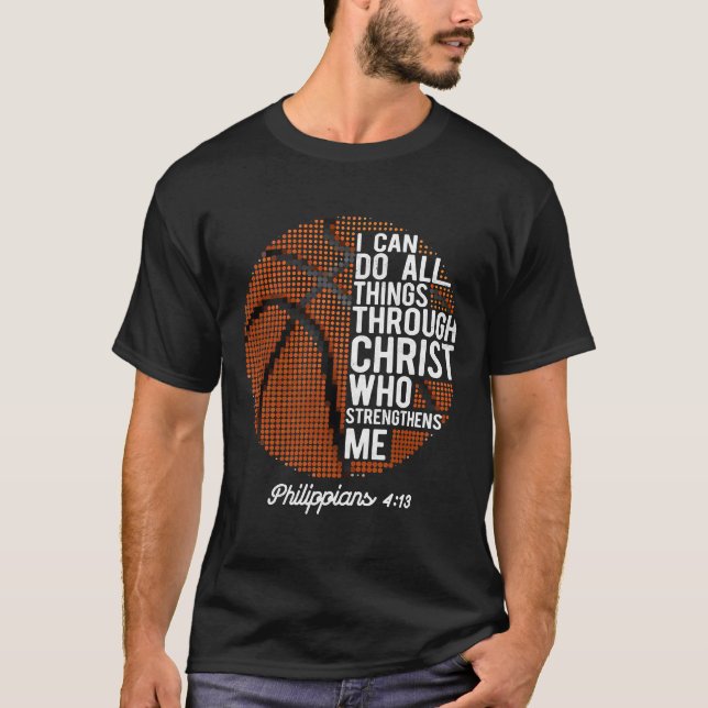 Christian Basketball I Can Do All Things Philippia T-Shirt (Front)