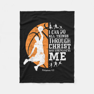 Christian Basketball I Can Do All Things Through C Fleece Blanket