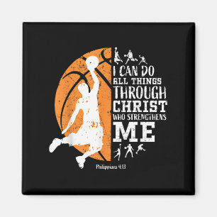 Christian Basketball I Can Do All Things Through C Magnet