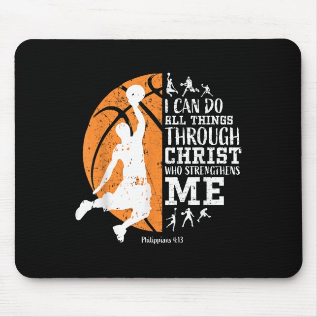 Christian Basketball I Can Do All Things Through C Mouse Pad (Front)