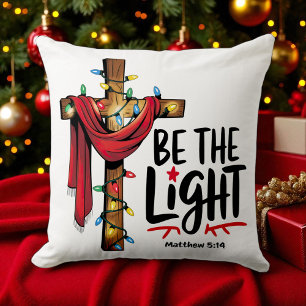 Christian - Be the Light - Christmas Throw Pillow