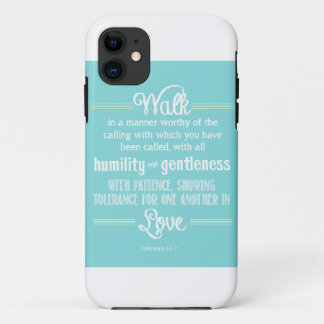 Christian Bible Verse Ephesians 4:1-2 iPhone 11 Case