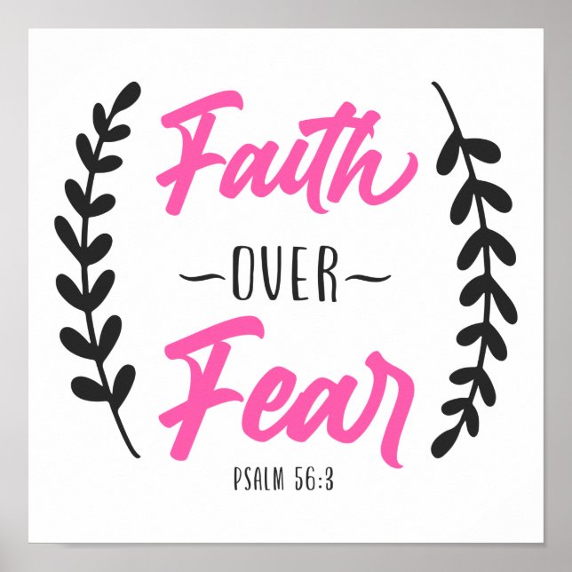 Christian Bible Verse Faith Over Fear Poster (Front)