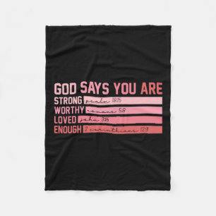 Christian Bible Verse God Says You Are Valentine C Fleece Blanket