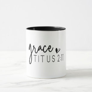 Christian Bible Verse/Grace Titus 2:11 Mug