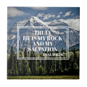 Christian Bible Verse He is my Rock Mountain Tile