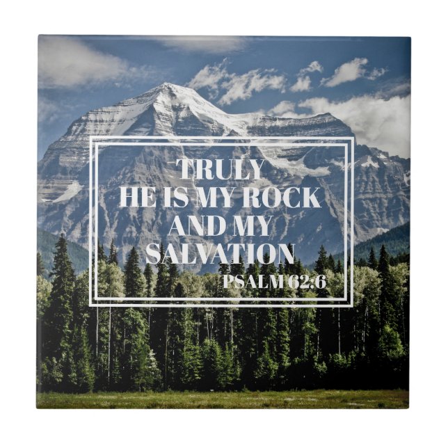 Christian Bible Verse He is my Rock Mountain Tile (Front)