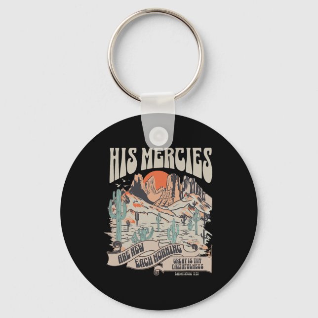 Christian Bible Verse His Mercies Are New Each Mor Keychain (Front)