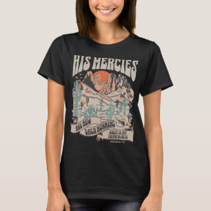 Christian Bible Verse His Mercies Are New Each Mor T-Shirt