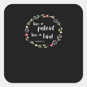 Christian Bible Verse Love Is Patient Love Is Kind Square Sticker