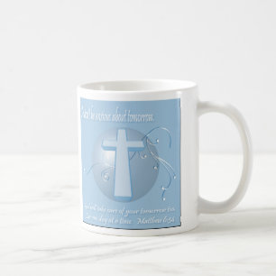 Christian Bible Verse Matthew 6:34 Coffee Mug