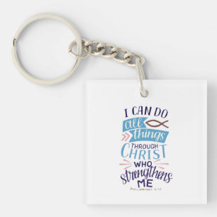 Christian Bible Verse Philippians 4:13 Keychain