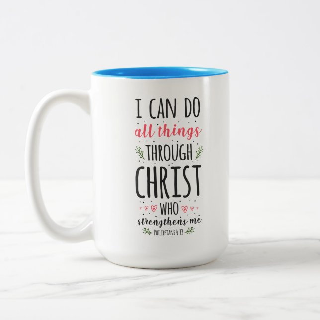 Christian Bible Verse Philippians 4:13 Two-Tone Coffee Mug (Left)
