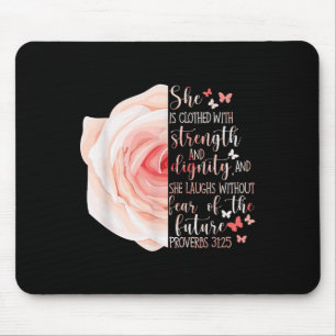 Christian Bible Verse Proverbs 31_25 Rose Flower Mouse Pad