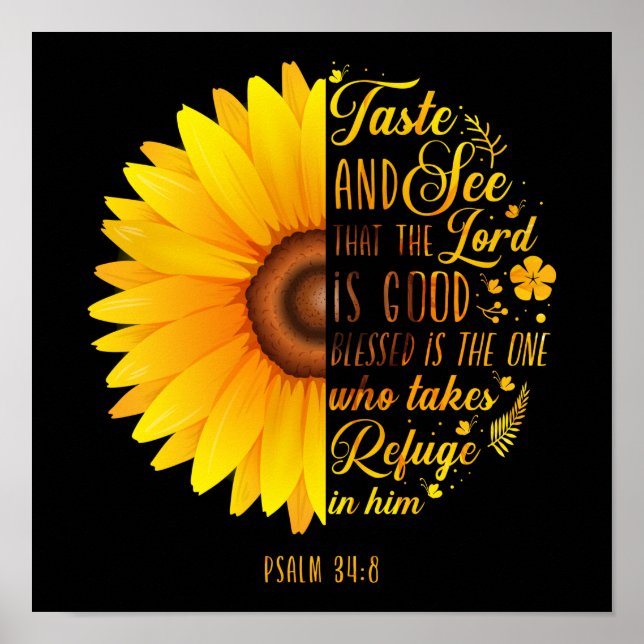 Christian Bible Verse Psalm 34:8 Sunflower Flower Poster (Front)