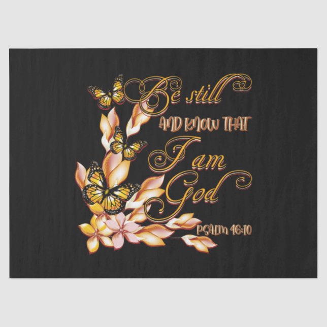Christian Bible Verse Psalm 46:10 Flower Butterfly Tissue Paper (Front)
