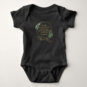 Christian Bible Verse Quote Psalm 62 6 Baby Bodysuit