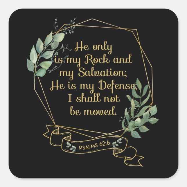 Christian Bible Verse Quote Psalm 62 6 Square Sticker (Front)