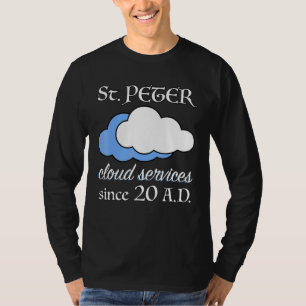 Christian Bible Verse Saint Peter Weather T-Shirt