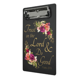 Christian Bible Verse: Trust in the Lord & Do Good Mini Clipboard