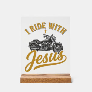 Christian Biker I Ride With Jesus Vintage Motorcyc Acrylic Sign