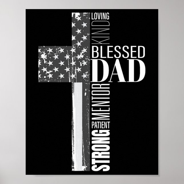 Christian Blessed Dad American Flag Religious Fath Poster (Front)