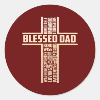 Christian Blessed Dad Cross Fathers Day  Classic Round Sticker