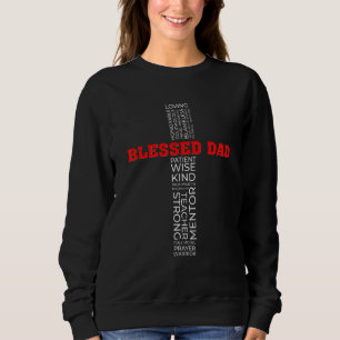 Christian Blessed Dad Cross Fathers Day Sweatshirt