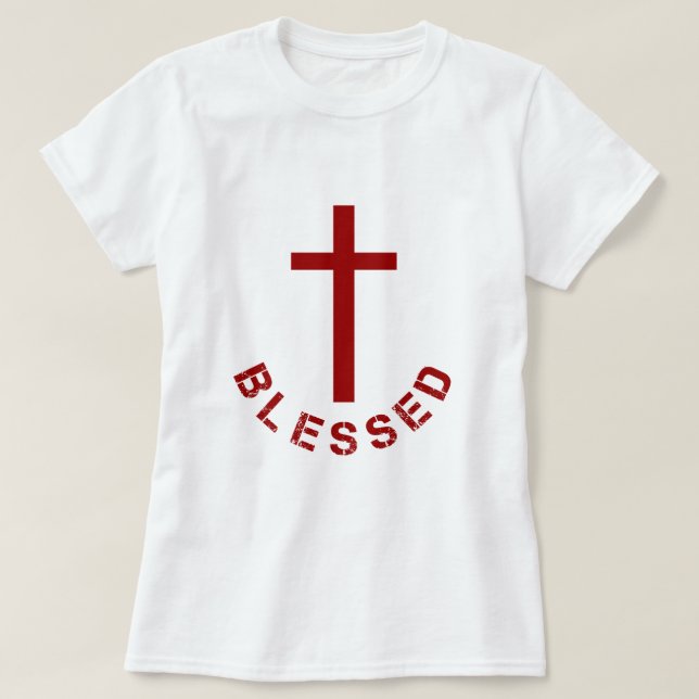 Christian Blessed Red Cross and Text Design T-Shirt (Design Front)