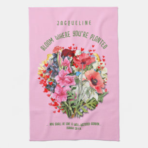 Christian BLOOM WHERE YOU'RE PLANTED Pink Floral Kitchen Towel