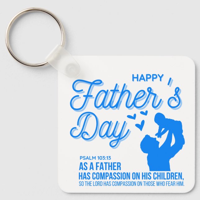Christian Blue Happy Father's Day Psalm 103:13 Keychain (Front)