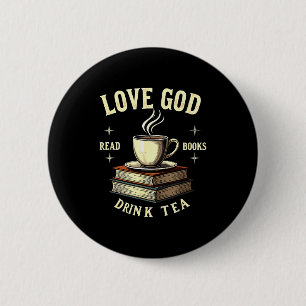 Christian Bookworm Love God Read Books Drink Tea 2 Inch Round Button