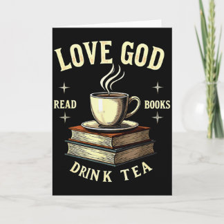 Christian Bookworm Love God Read Books Drink Tea Card