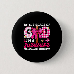 Christian Breast Cancer Bow By The Grace God Im A 2 Inch Round Button