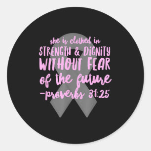 Christian Cancer Bible Verse _ Proverbs 31 Scriptu Classic Round Sticker